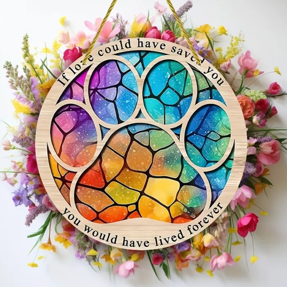 🎉Host Pick🎉 NEW! Pet Memorial “If Love Could Have Saved You…” Paw Print Sign! - Picture 3 of 5